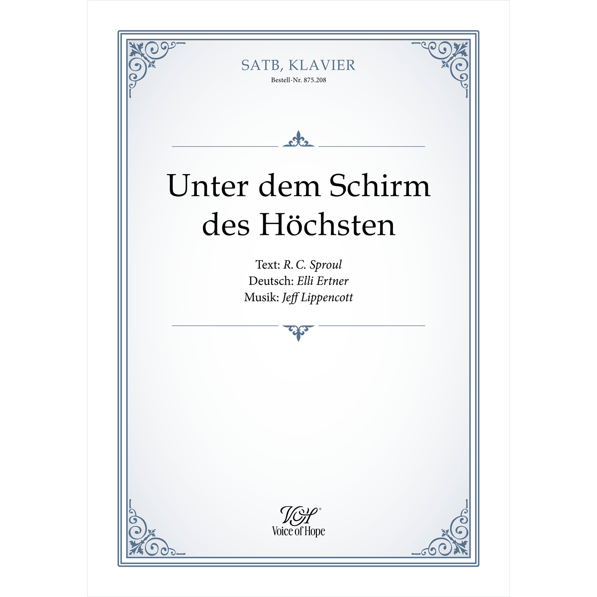Unter dem Schirm des H�chsten - SATB + Piano (Partitur)