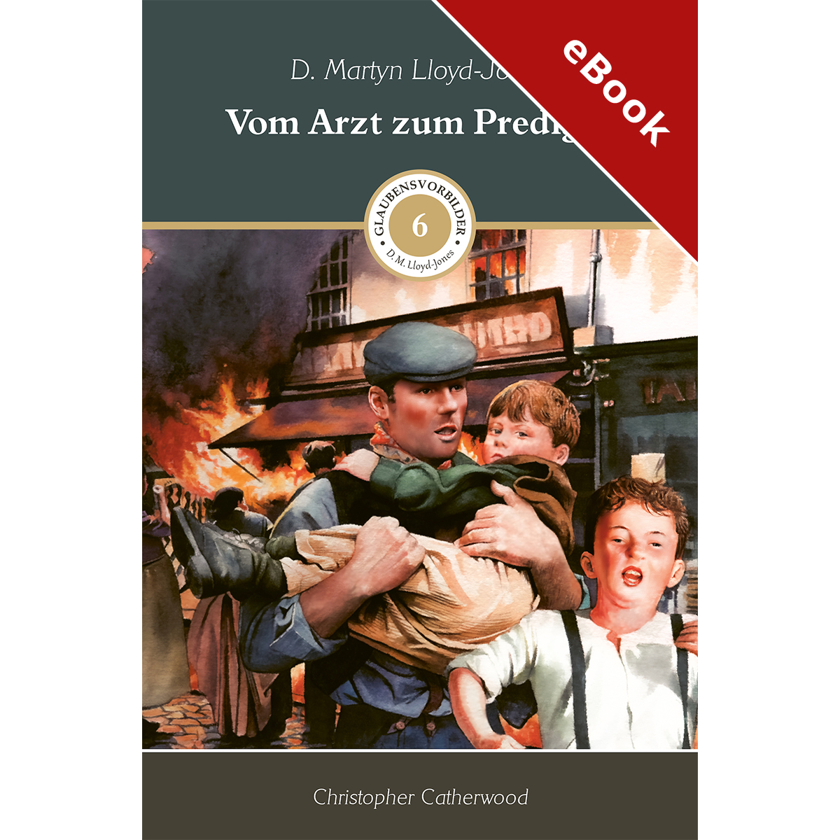 Vom Arzt zum Prediger - eBook (Download)