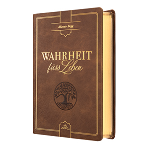 Alistair Begg: Wahrheit f�rs Leben - Andachtsbuch