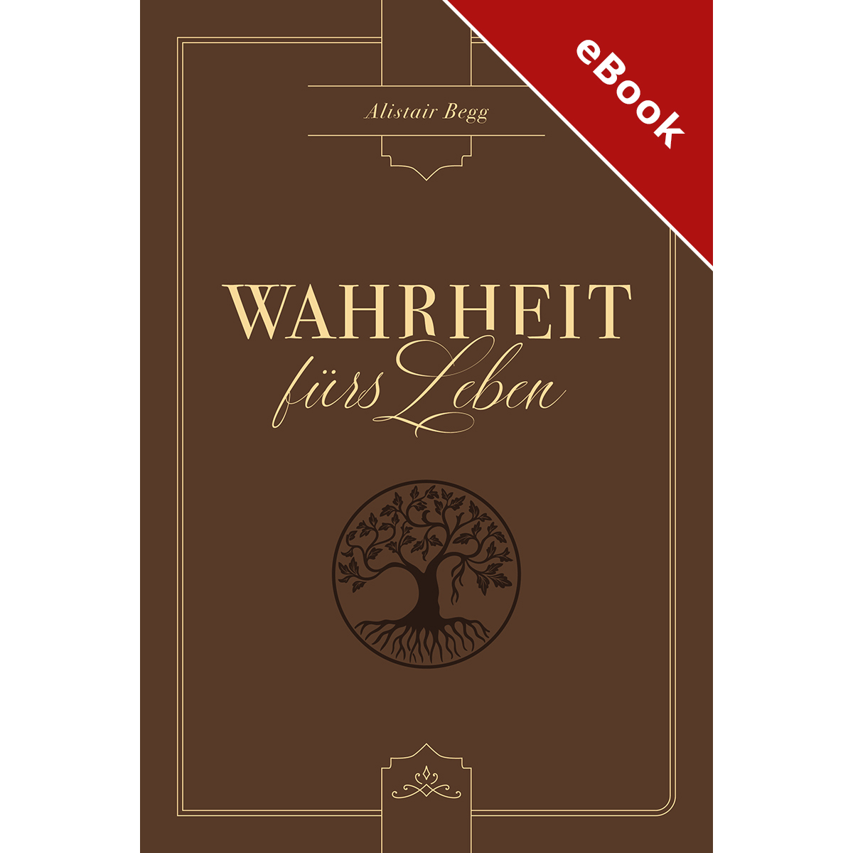Wahrheit f�rs Leben � eBook (Download)