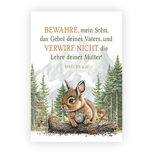 Wandbild - Wald-Hase klein (Spr�che 6,20)