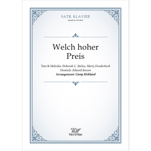 Welch ein hoher Preis ��SATB + Piano (Partitur)