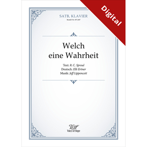 Welch eine Wahrheit - SATB + Piano (Download-Partitur)