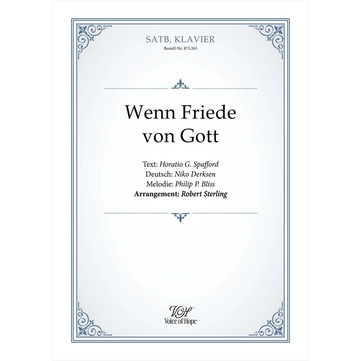 Wenn Friede von Gott - SATB + Piano (Partitur)