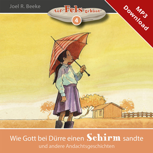 Wie Gott bei D�rre einen Schirm sandte (MP3-Download)