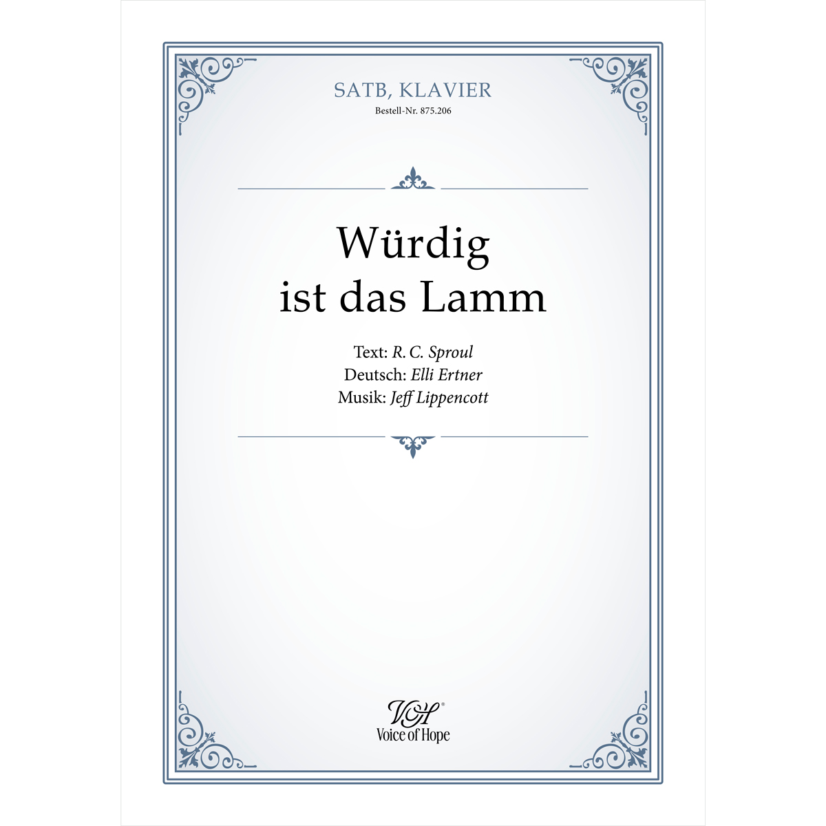 W�rdig ist das Lamm - SATB + Piano (Partitur)